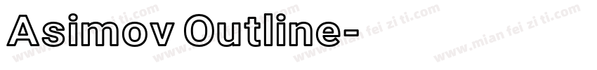 Asimov Outline字体转换